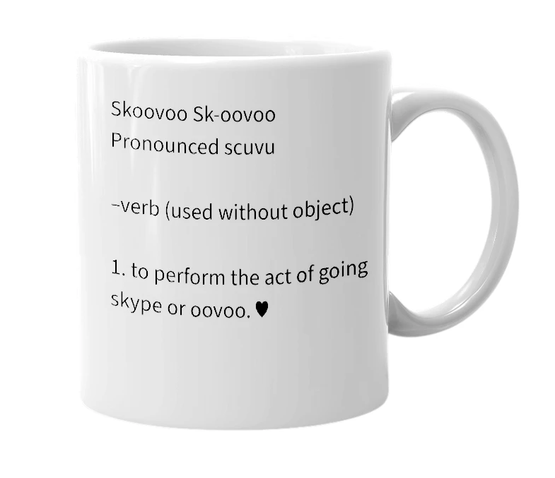 White mug with the definition of 'Skoovoo'