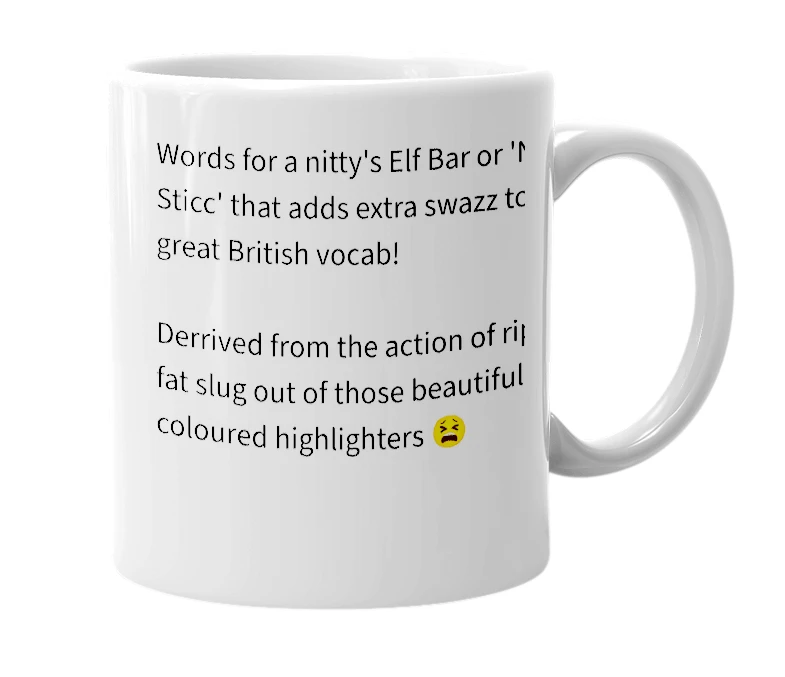 White mug with the definition of 'Sluggie'