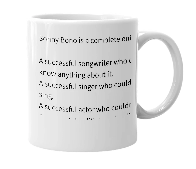 White mug with the definition of 'Sonny Bono'