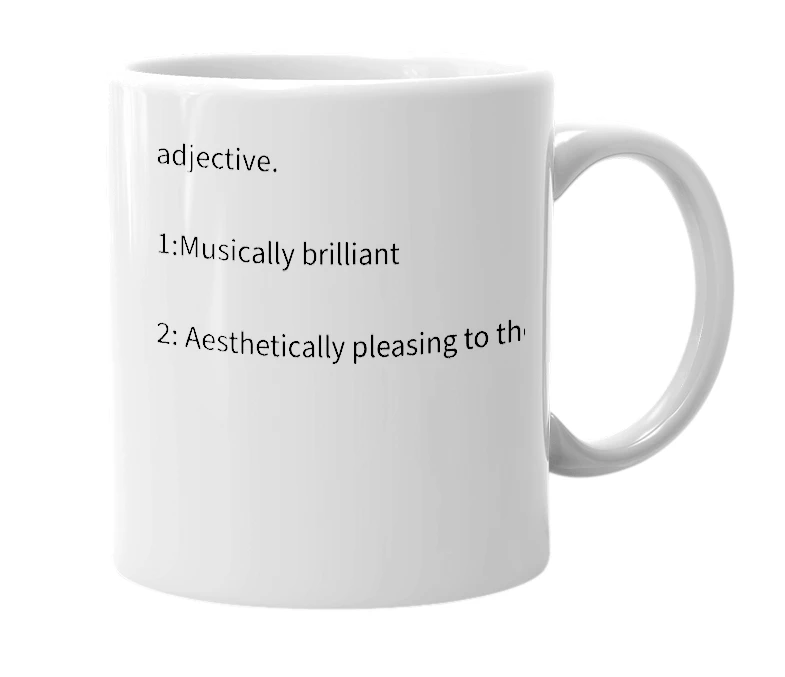 White mug with the definition of 'Soundacious'