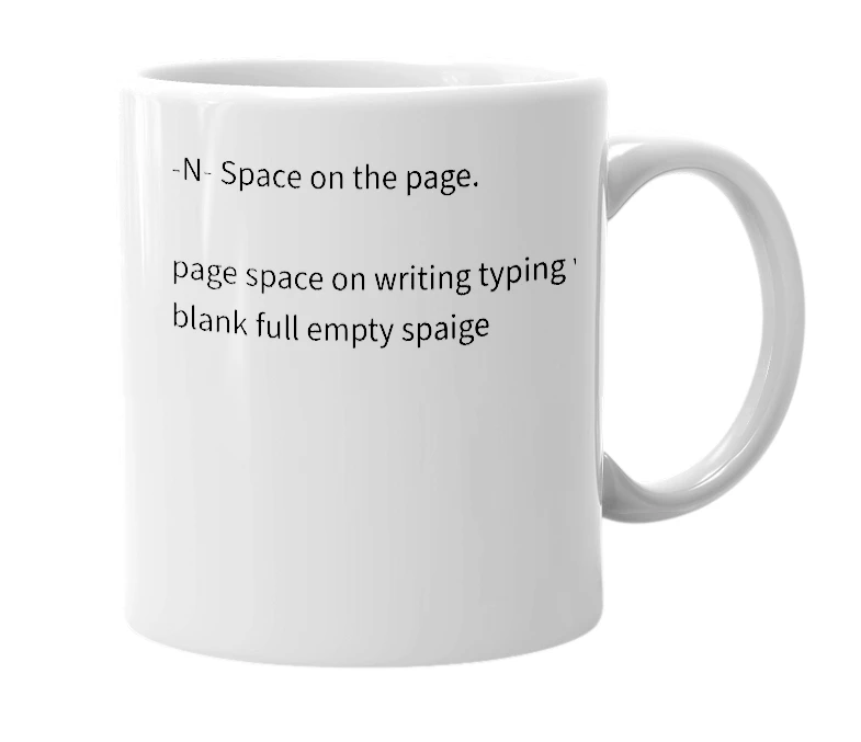White mug with the definition of 'Spage'