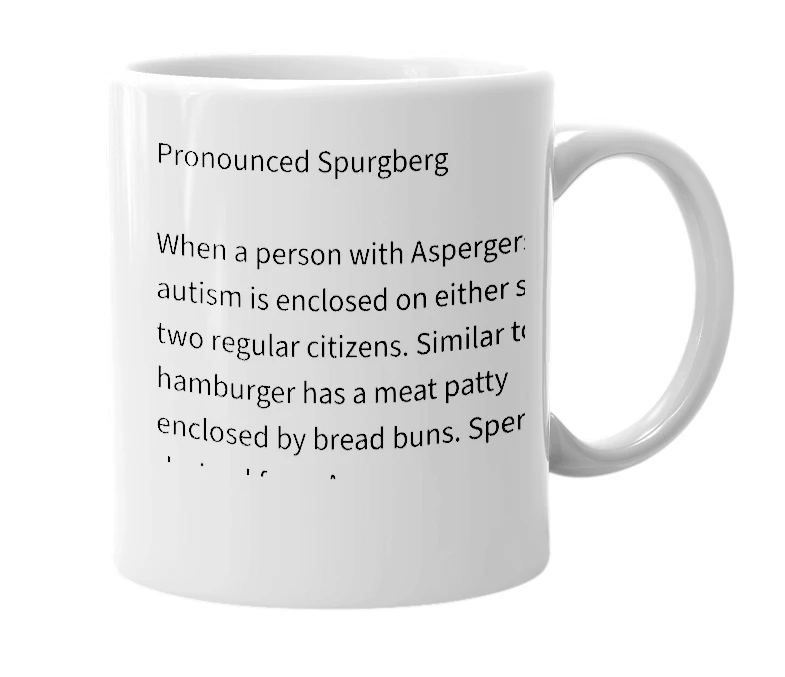 White mug with the definition of 'Spergburg'