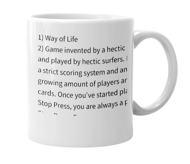 White mug with the definition of 'Stop Press'