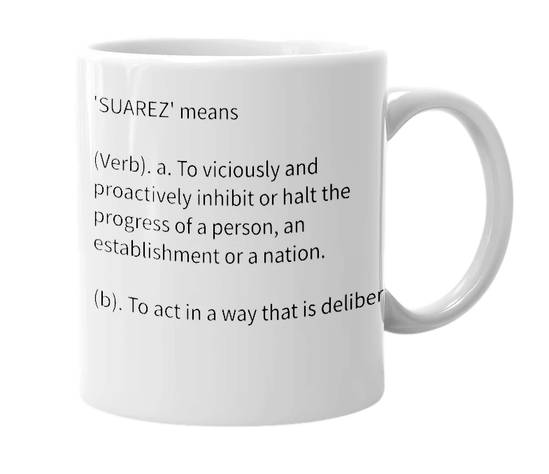 White mug with the definition of 'Suarez'