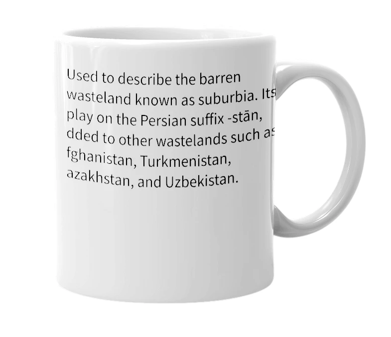White mug with the definition of 'Suburbistan'