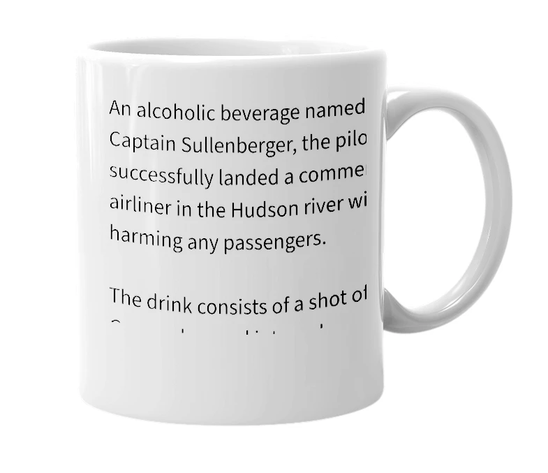 White mug with the definition of 'Sullenberger Shot'