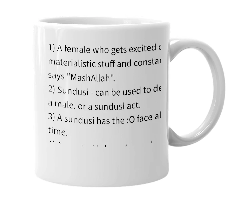 White mug with the definition of 'Sundusia'