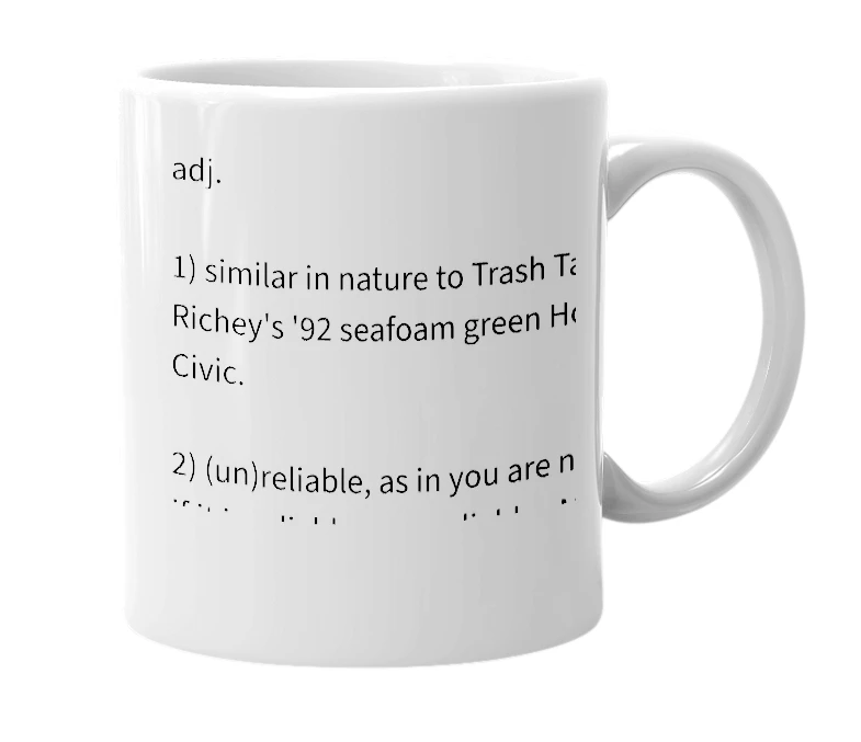 White mug with the definition of 'TTR Civic-esque'