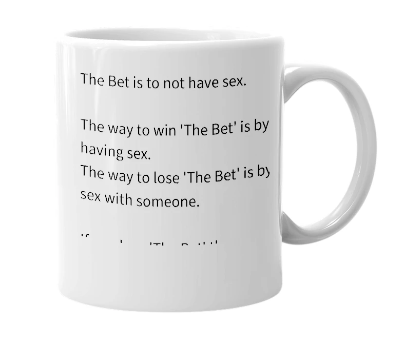 White mug with the definition of 'The Bet'