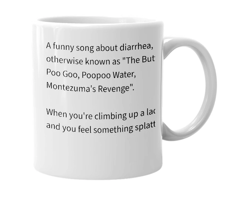 White mug with the definition of 'The Diarrhea Song'