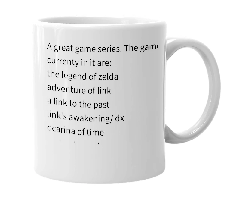 White mug with the definition of 'The Legend of Zelda'