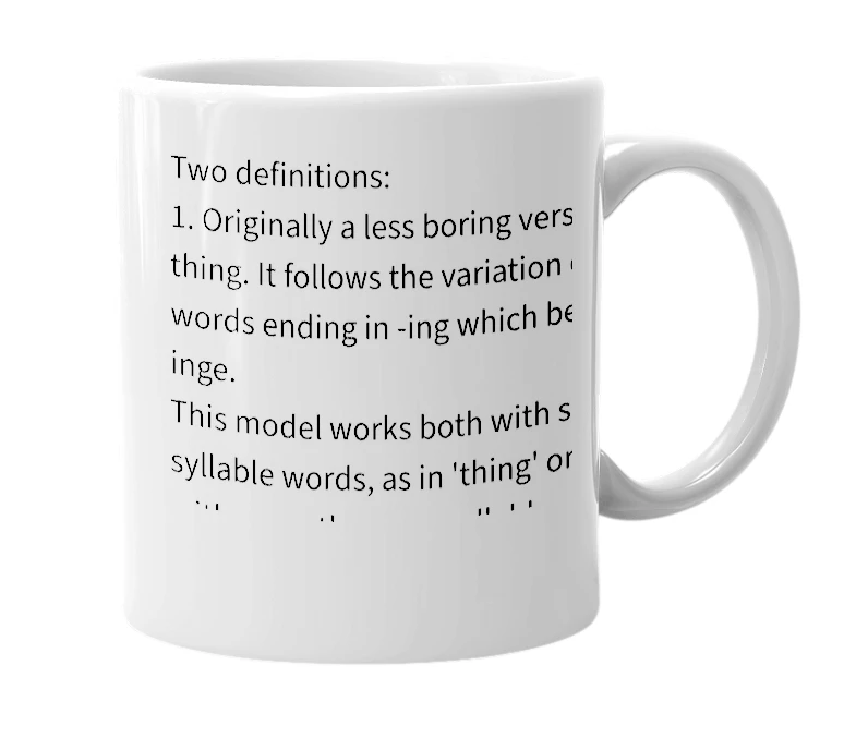 White mug with the definition of 'Thinge'