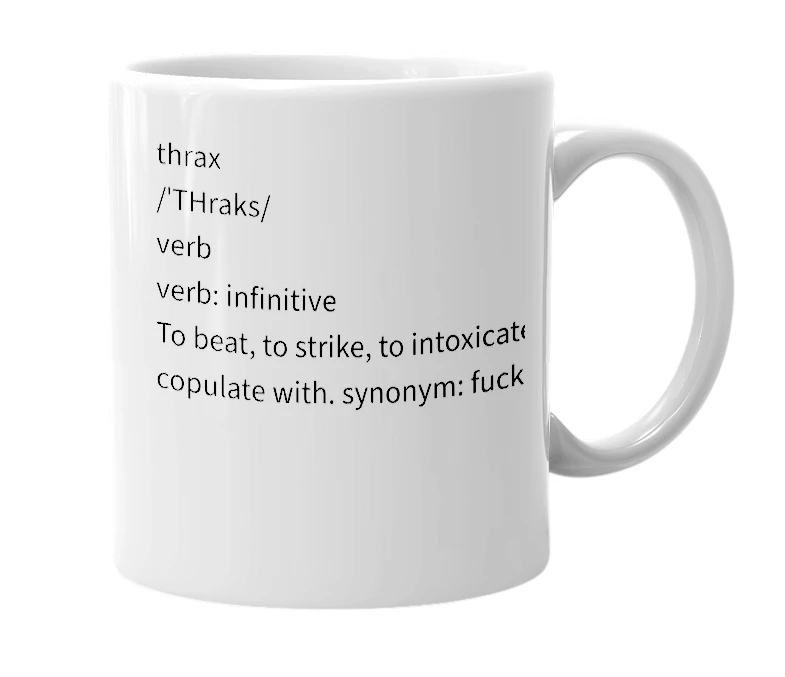 White mug with the definition of 'Thrax'