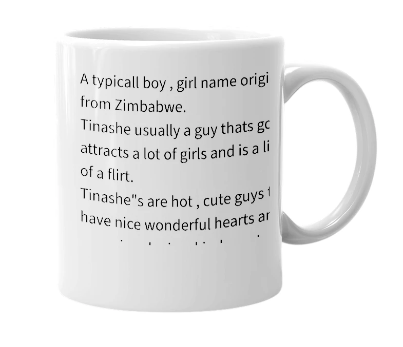 White mug with the definition of 'Tinashe'