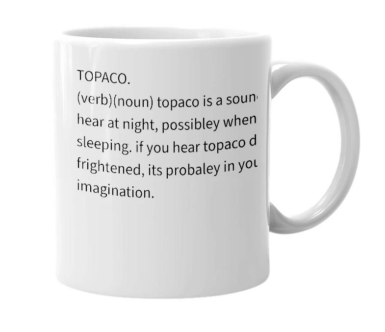 White mug with the definition of 'Topaco'