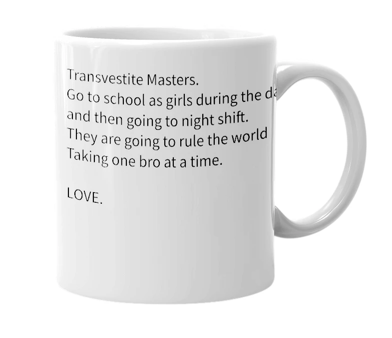 White mug with the definition of 'Tranny Mastas'
