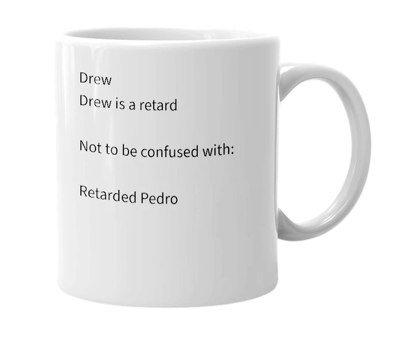 White mug with the definition of 'Ultimate Retard'