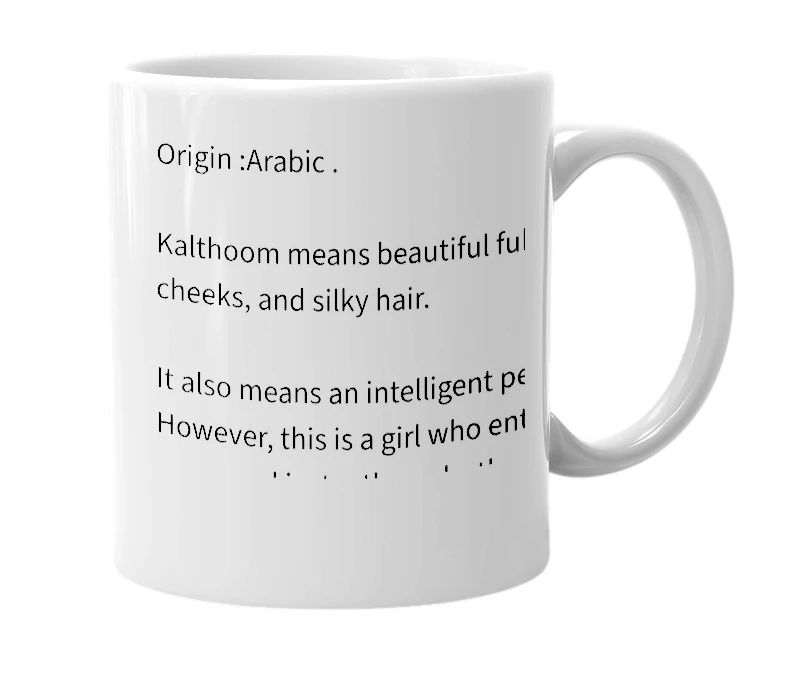 White mug with the definition of 'Umm Kalthoom'