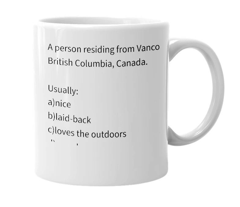 White mug with the definition of 'Vancouverite'