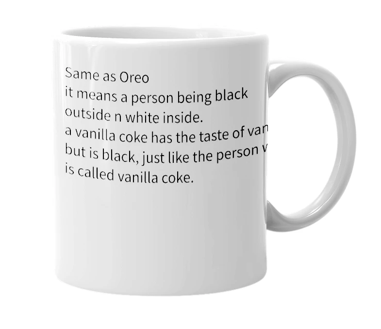 White mug with the definition of 'Vanilla Coke'
