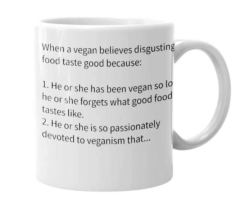 White mug with the definition of 'Vegan Denial'