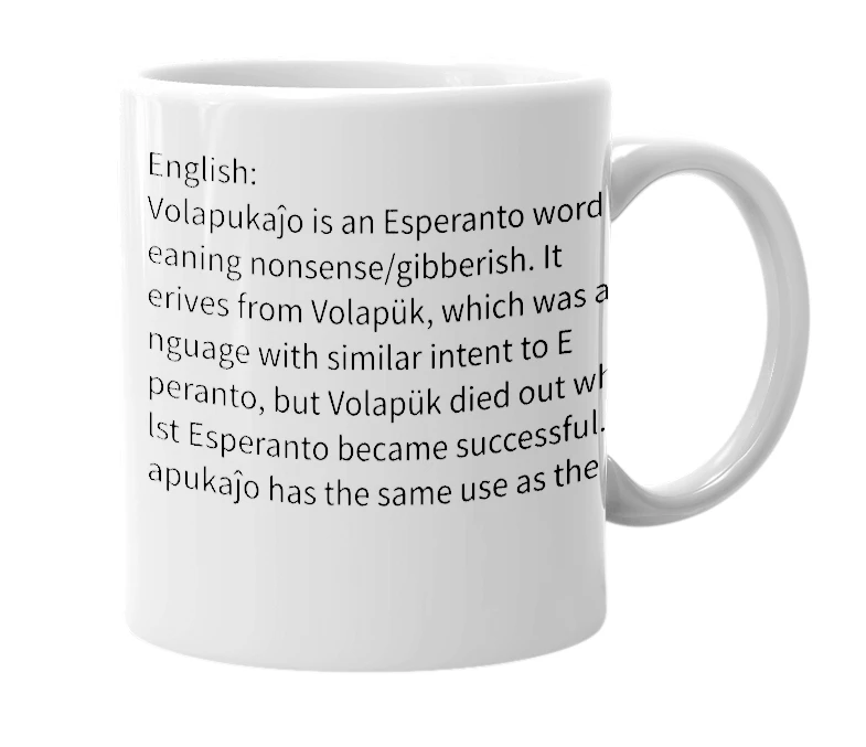 White mug with the definition of 'Volapukaĵo'