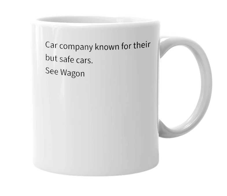 White mug with the definition of 'Volvo'