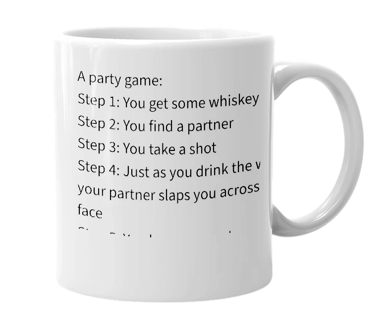 White mug with the definition of 'Whiskey Slap'