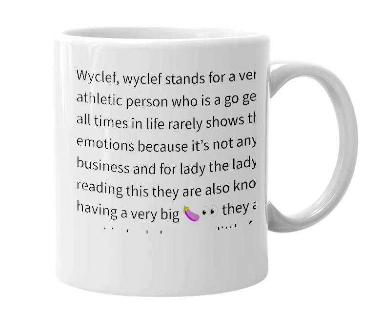White mug with the definition of 'Wyclef'
