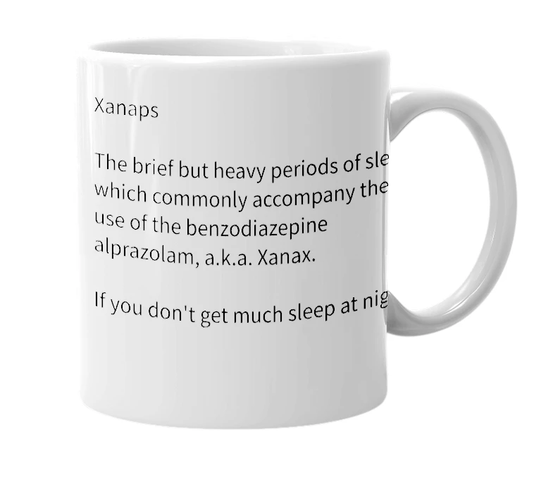 White mug with the definition of 'Xanaps'