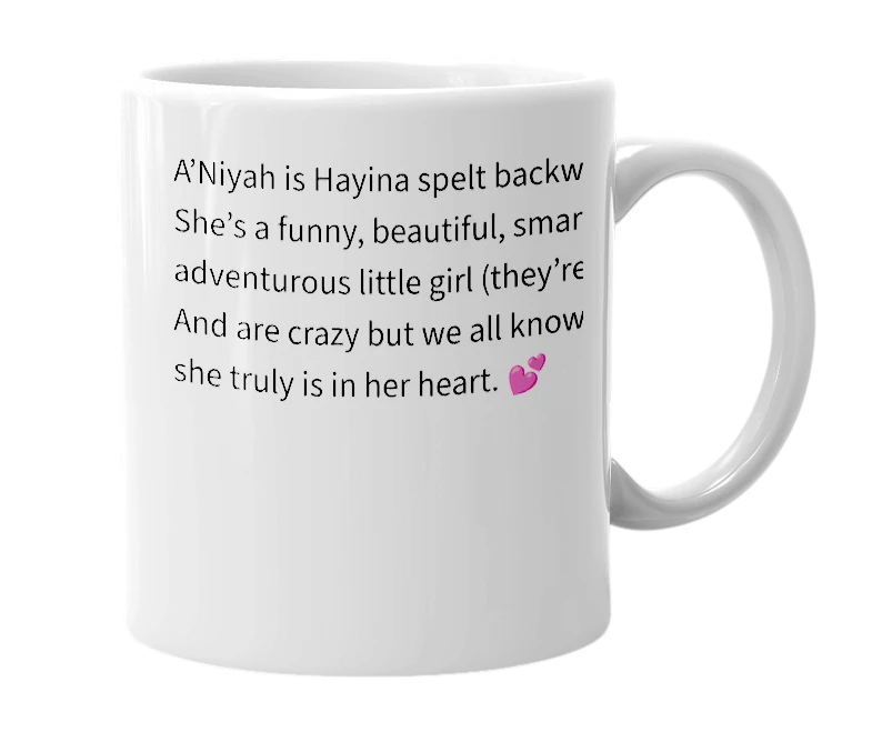 White mug with the definition of 'a’niyah'