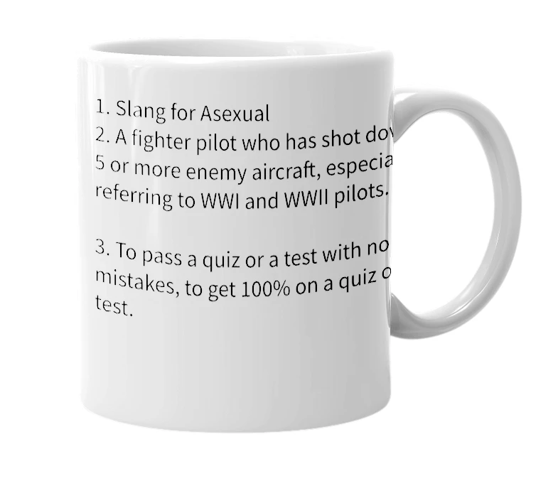 White mug with the definition of 'ace'
