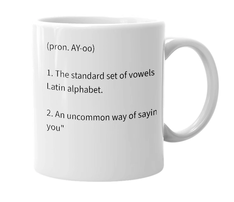 White mug with the definition of 'aeiou'