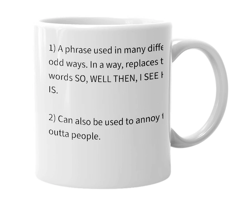 White mug with the definition of 'ahohoho'