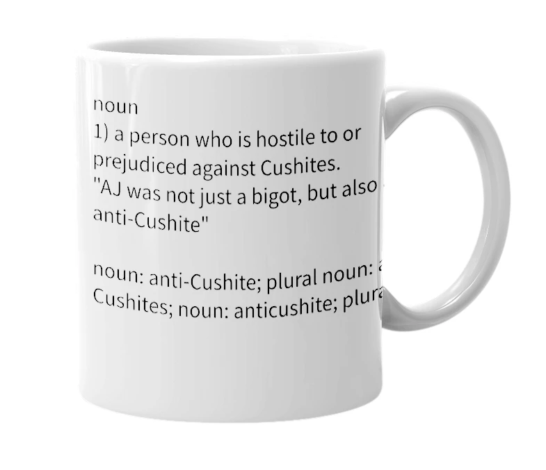 White mug with the definition of 'anti-cushite'