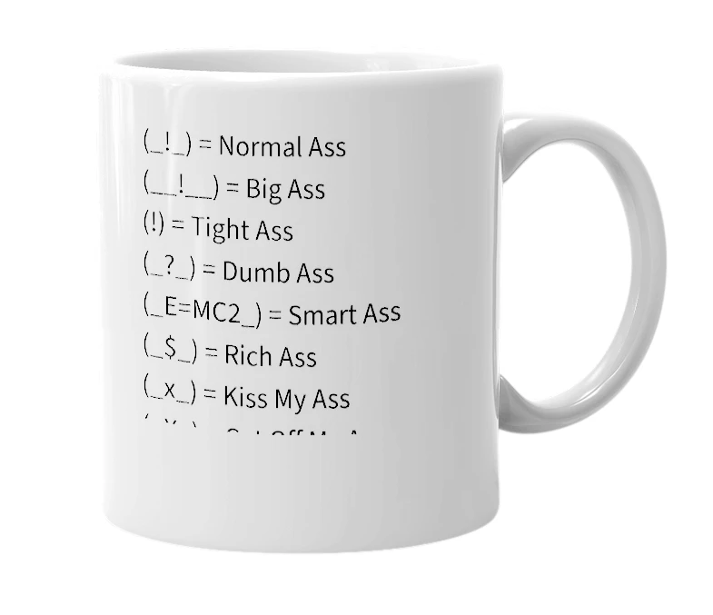 White mug with the definition of 'ass'