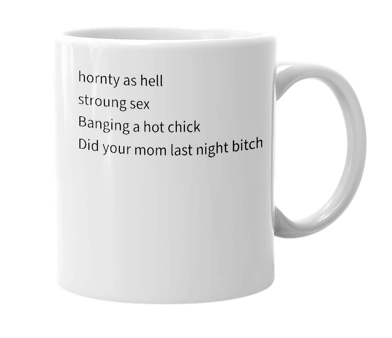 White mug with the definition of 'ass fucking cock sucker'