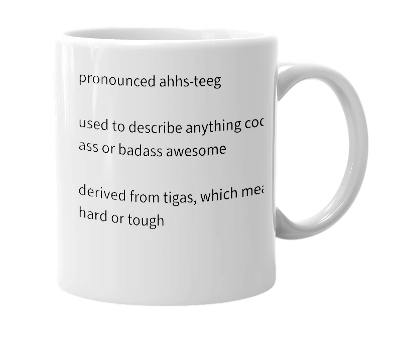 White mug with the definition of 'astig'
