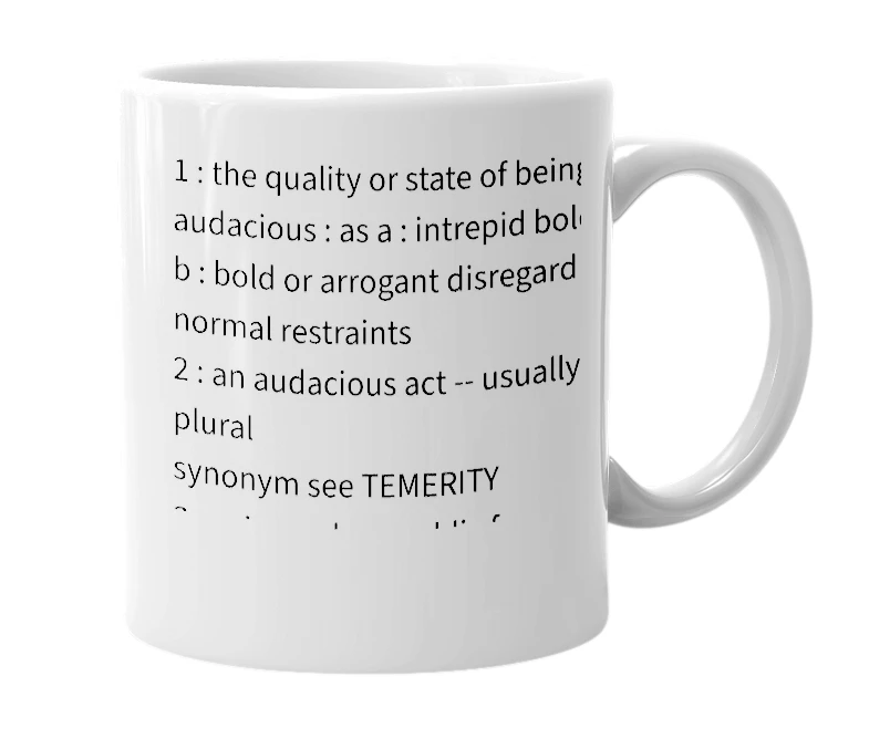 White mug with the definition of 'audacity'