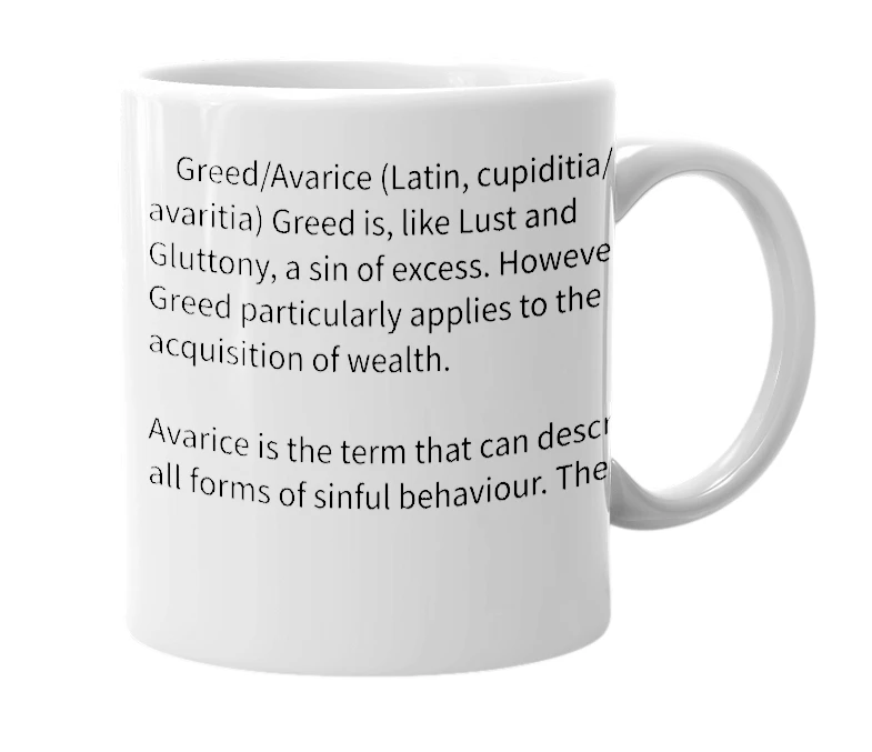 White mug with the definition of 'avarice'