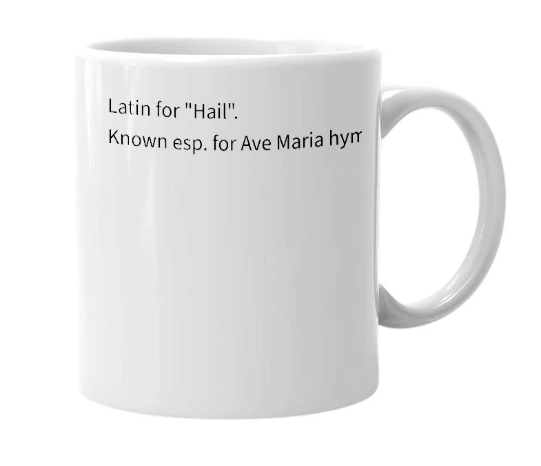 White mug with the definition of 'ave'