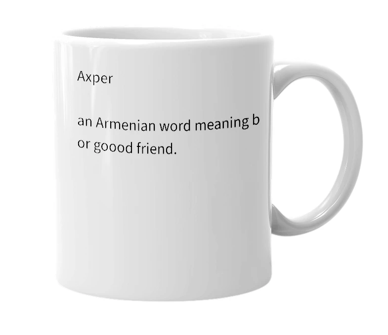 White mug with the definition of 'axper'