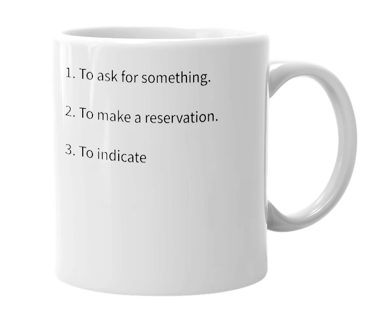 White mug with the definition of 'bespeak'