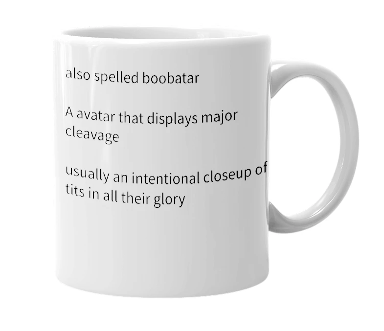 White mug with the definition of 'bewbatar'