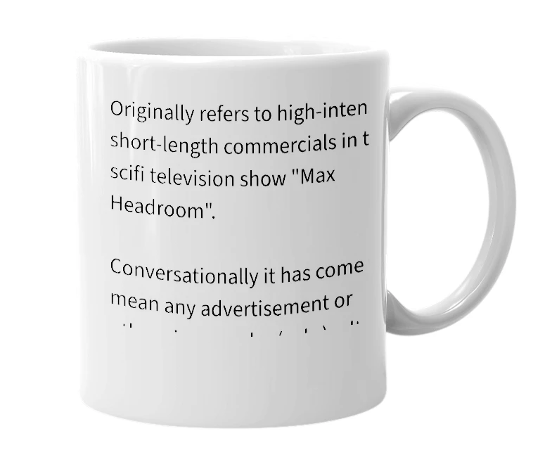 White mug with the definition of 'blipvert'