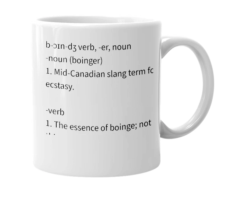 White mug with the definition of 'boinge'