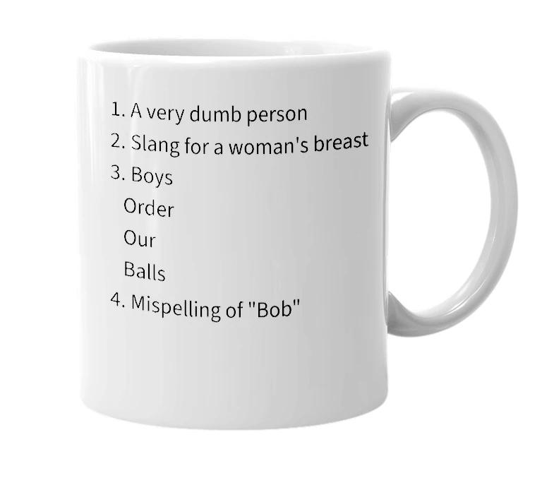 White mug with the definition of 'boob'