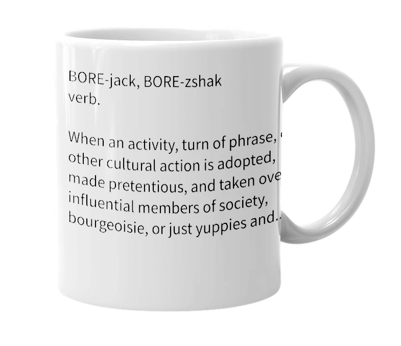 White mug with the definition of 'bourjack'