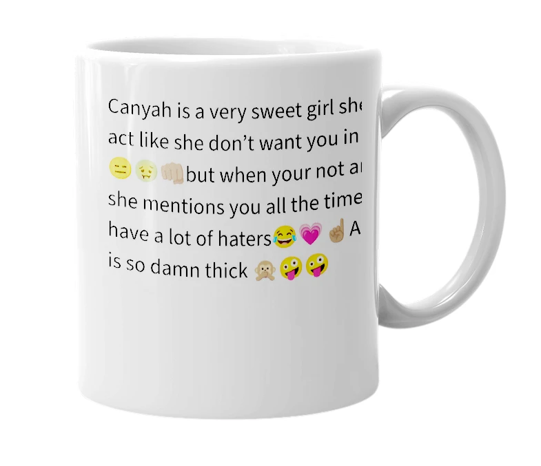 White mug with the definition of 'canyah'
