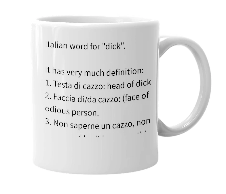 White mug with the definition of 'cazzo'